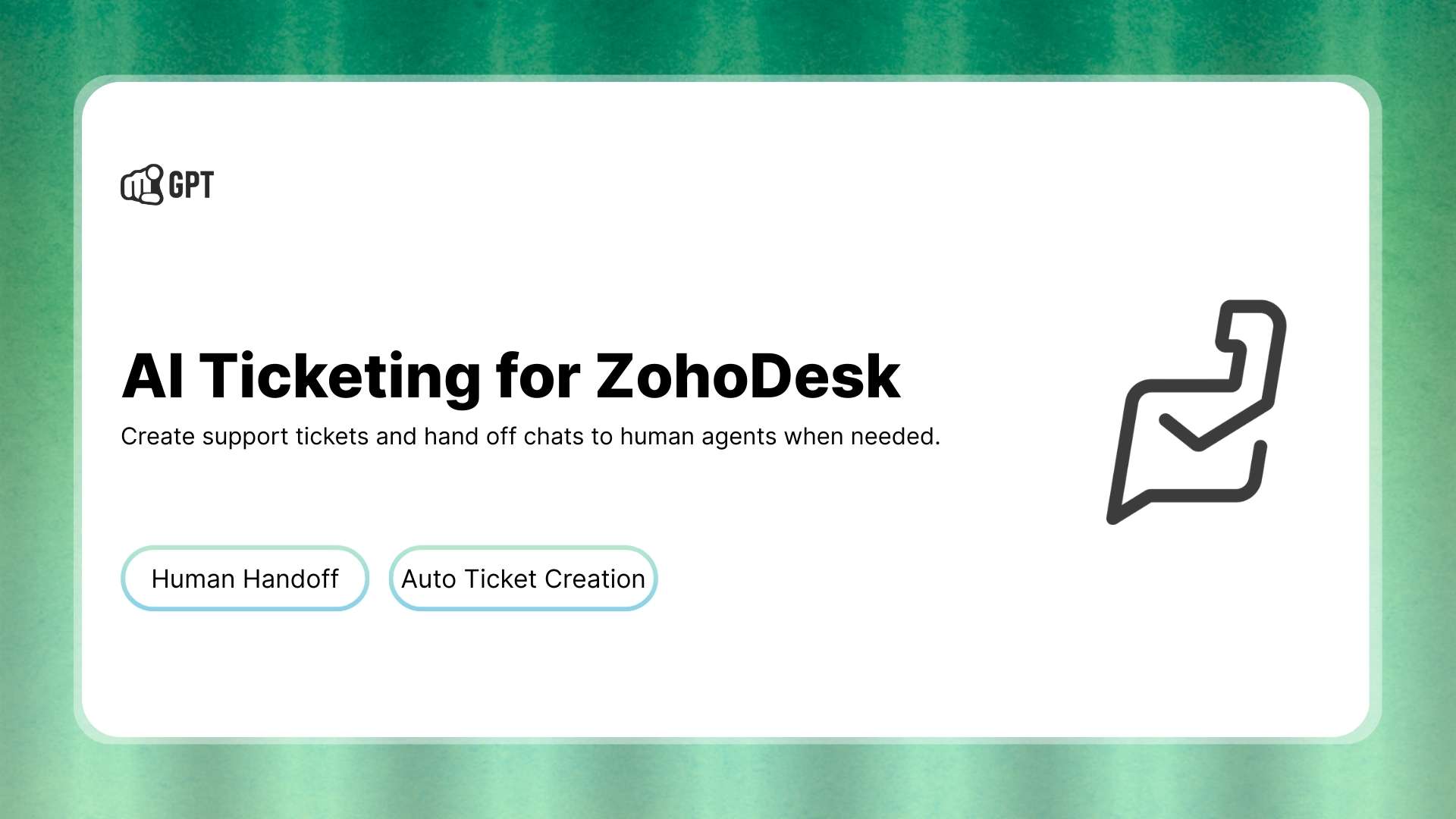 ZohoDesk AI Ticketing & Human Handoff